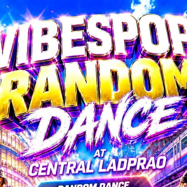VIBESPOP Random Dance @ Central Ladprao
